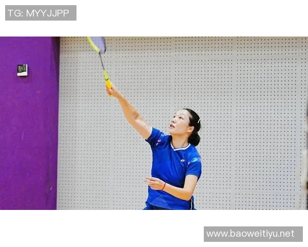 英超黄静专访揭秘羽毛球奋斗历程与未来展望 英超黄静专访揭秘羽毛球奋斗历程与未来展望